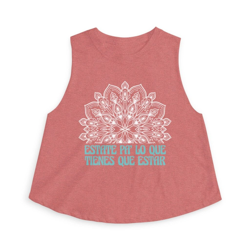 Estate pa’ lo que tienes que estar | Crop Top Rosa